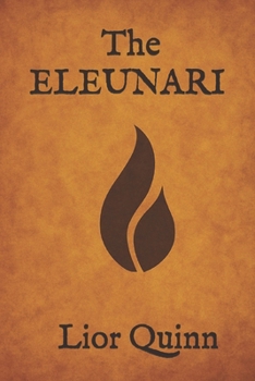 Paperback The Eleunari: The Flame That Remembers Book
