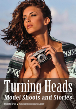 Paperback Turning Heads: Model Shoots and Stories Book