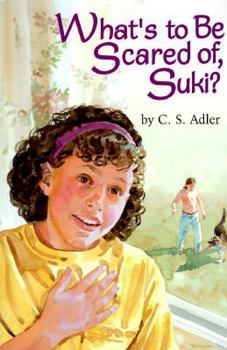 Hardcover What's to Be Scared Of, Suki? Book