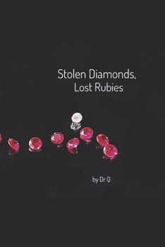 Paperback Stolen Diamonds, Lost Rubies Book