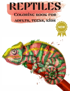 Paperback Reptiles, Coloring books for Adults, Teens, Kids: Nice Art Design in Reptiles Theme for Color Therapy and Relaxation - Increasing positive emotions- 8 Book