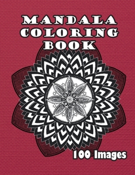 Paperback Mandala Coloring Book: 100 Images Book