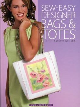 Hardcover Sew Easy Designer Bags & Totes Book
