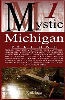 Mystic Michigan, Part 1 - Book #1 of the Mystic Michigan