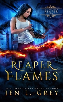 Reaper of Flames - Book #3 of the Artifact Reaper Saga