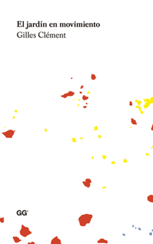 Paperback El Jardín En Movimiento [Spanish] Book