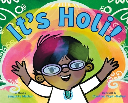 Hardcover It's Holi! Book