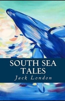 Paperback South Sea Tales Illustrated Book