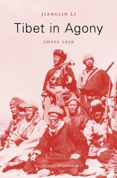 Hardcover Tibet in Agony: Lhasa 1959 Book