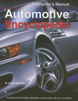 Paperback Automotive Encyclopedia: Fundamental Principles, Operation, Construction, Service, and Repair Book
