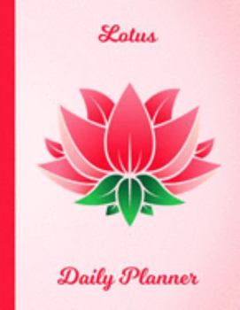 Planner: 2020 - 2021 Bean of India Lotus Flower Daily Planner | Nymphaea Nelumbo Water Lily Flowering Plant Cover | January 20 - December 20 | Writing ... | Plan Days, Set Goals & Get Stuff Done