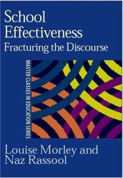 Paperback School Effectiveness: Fracturing the Discourse Book
