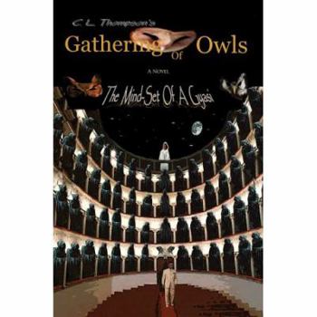 Paperback Gathering of Owls: The Mind-Set of a Gyasi Book