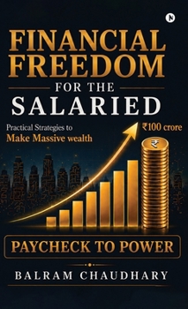 Hardcover Financial Freedom for the Salaried Book