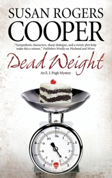 Dead Weight - Book #10 of the E.J. Pugh