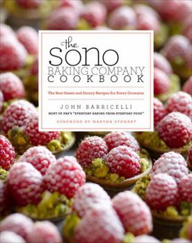 Hardcover The Sono Baking Company Cookbook: The Best Sweet and Savory Recipes for Every Occasion Book