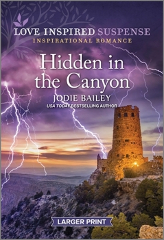 Mass Market Paperback Hidden in the Canyon [Large Print] Book