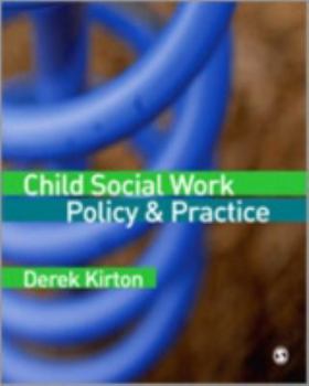 Hardcover Child Social Work Policy & Practice Book
