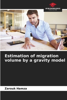Paperback Estimation of migration volume by a gravity model Book