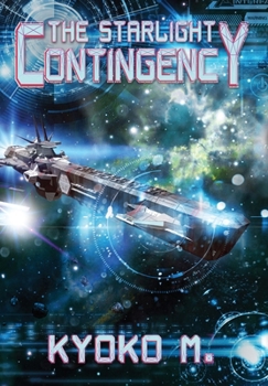 Hardcover The Starlight Contingency Book