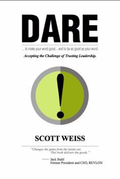Hardcover Dare: Accepting the Challenge of Trusting Leadership Book