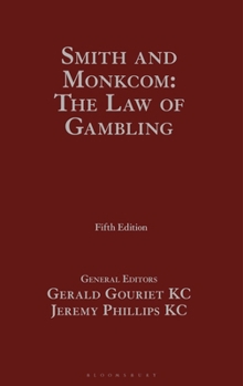 Hardcover Smith and Monkcom: The Law of Gambling Book