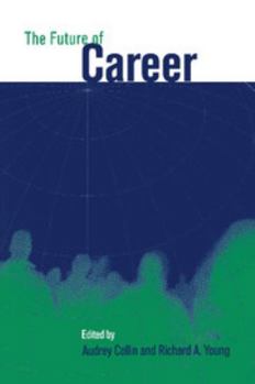 Paperback The Future of Career Book