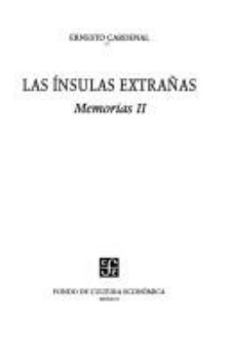 Paperback Las Insulas Extranas. Memorias II [Spanish] Book
