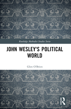 Paperback John Wesley's Political World Book