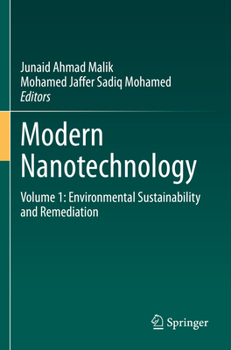 Paperback Modern Nanotechnology: Volume 1: Environmental Sustainability and Remediation Book