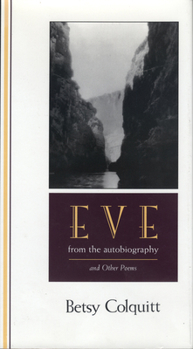 Hardcover Eve--From the Autobiography and Other Poems Book
