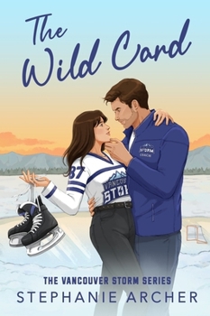 The Wild Card: Vancouver Storm 5