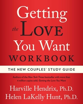 Paperback Getting the Love You Want Workbook: The New Couples' Study Guide Book