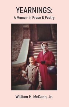 Yearnings: A Memoir in Prose & Poetry