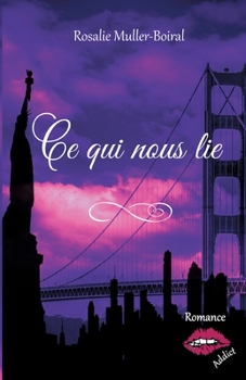 Paperback Ce qui nous lie [French] Book