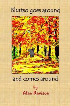 Paperback Blurtso goes around and comes around Book