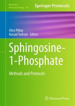 Hardcover Sphingosine-1-Phosphate: Methods and Protocols Book