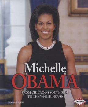Library Binding Michelle Obama: From Chicago's South Side to the White House Book