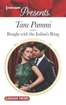 Mass Market Paperback Bought with the Italian's Ring [Large Print] Book