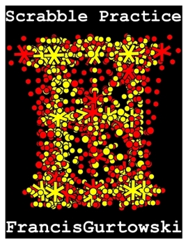 Paperback Scrabble Practice: Practice Makes Perfect Book