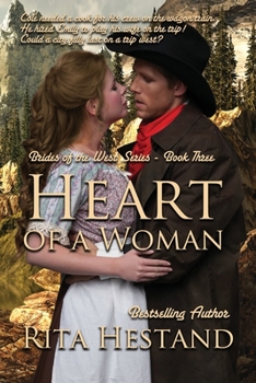 Heart of a Woman - Book #3 of the Brides of the West