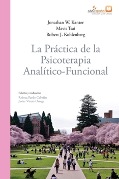 Paperback La práctica de la psicoterapia analítico-funcional [Spanish] Book