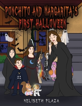 Paperback Ponchito and Margarita's First Halloween Book