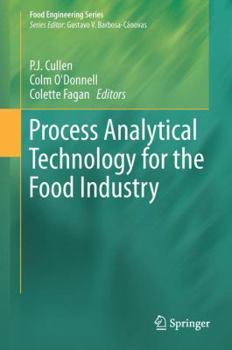 Hardcover Process Analytical Technology for the Food Industry Book