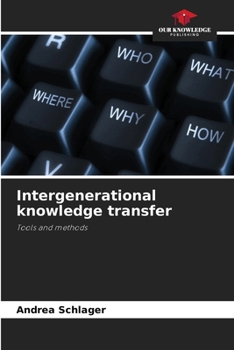 Paperback Intergenerational knowledge transfer Book