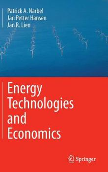 Hardcover Energy Technologies and Economics Book