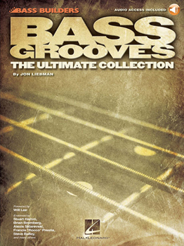 Paperback Bass Grooves the Ultimate Collection Book/Online Audio [With CD (Audio)] Book