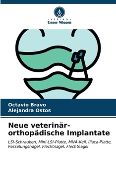 Paperback Neue veterinär-orthopädische Implantate [German] Book