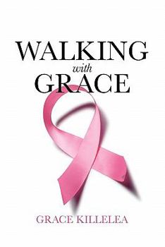 Paperback Walking with Grace Book