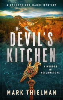 Paperback The Devil's Kitchen: A Murder in Yellowstone Book
